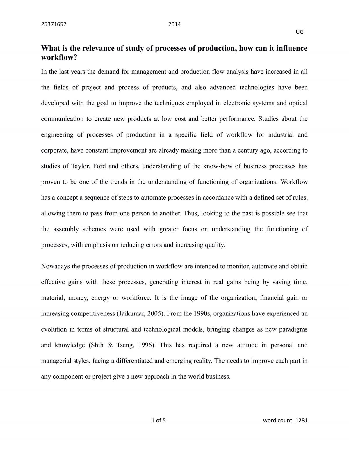 What is the relevance of study of processes of production, how can it influence workflow? - Page 1