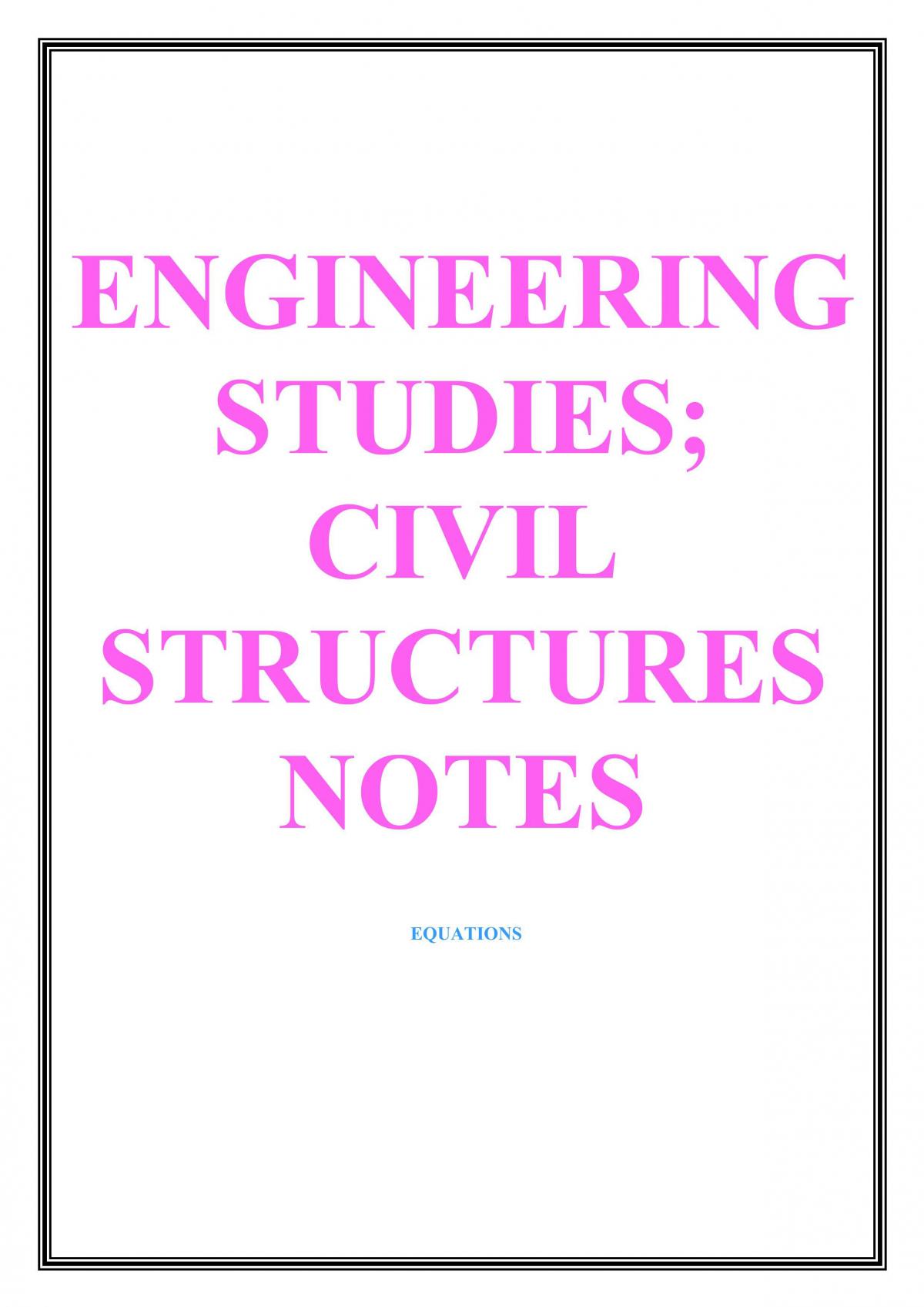 Civil Structures Engineering Year 12 Notes - Page 1
