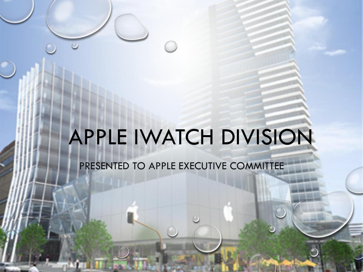 Apple Iwatch Division Presentation - NPM Assignment - Page 1