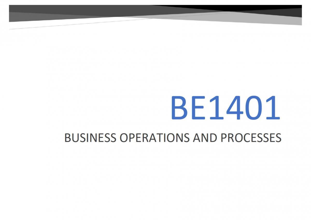 BE1401 Business Operations and Processes Complete Study Notes - Page 1