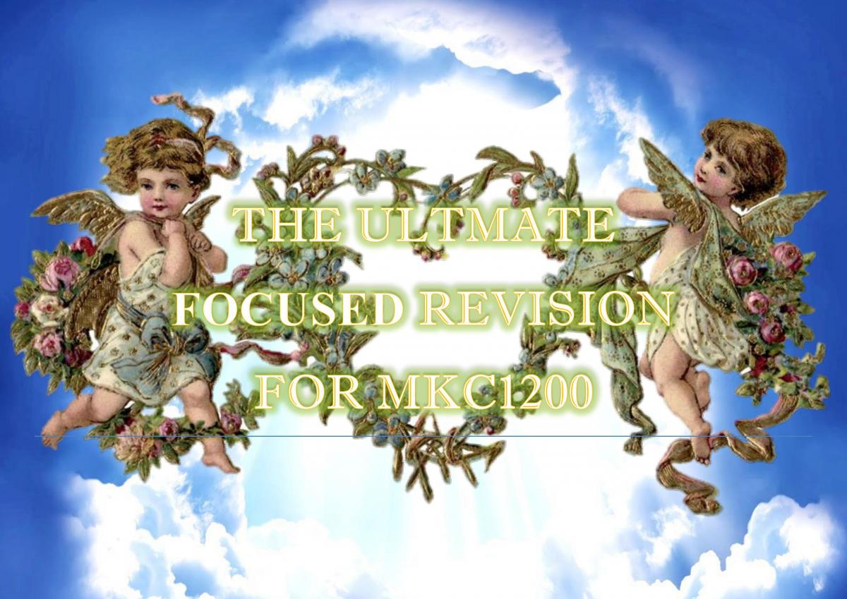 Focused revision note for MKC1200  2014 exam - Page 1