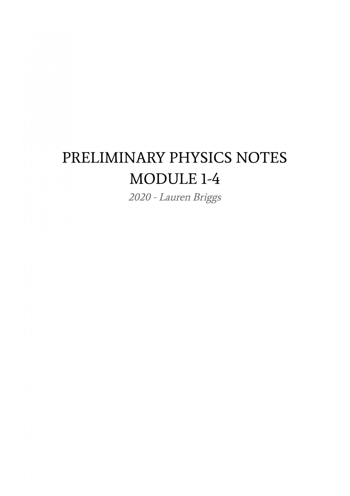 Preliminary Physics Notes Module 1-4 - Page 1