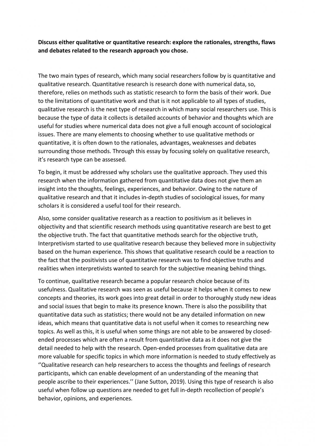 Discuss either qualitative or quantitative research: explore the rationales, strengths, flaws and debates related to the research approach you chose - Page 1