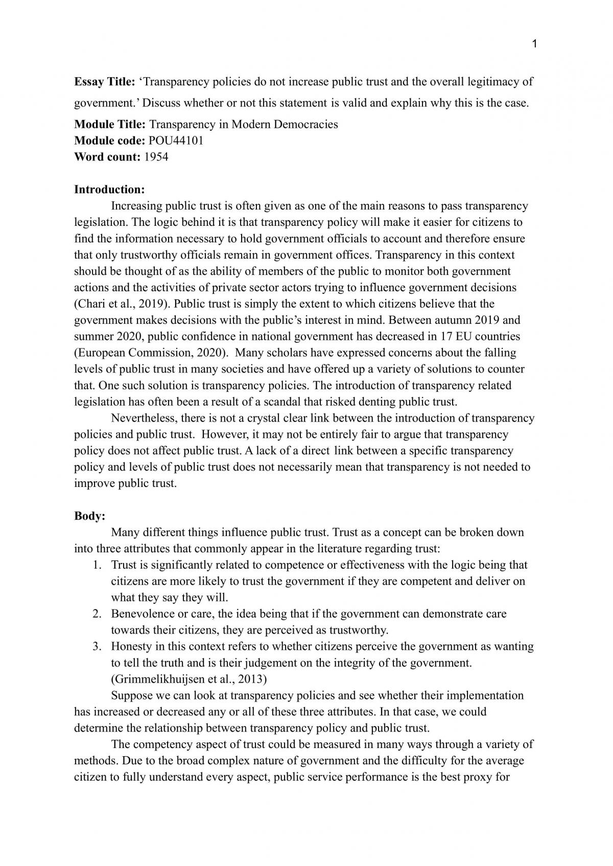 ‘Transparency policies do not increase public trust and the overall legitimacy of government.’ Discuss whether or not this statement is valid and explain why this is the case. - Page 1