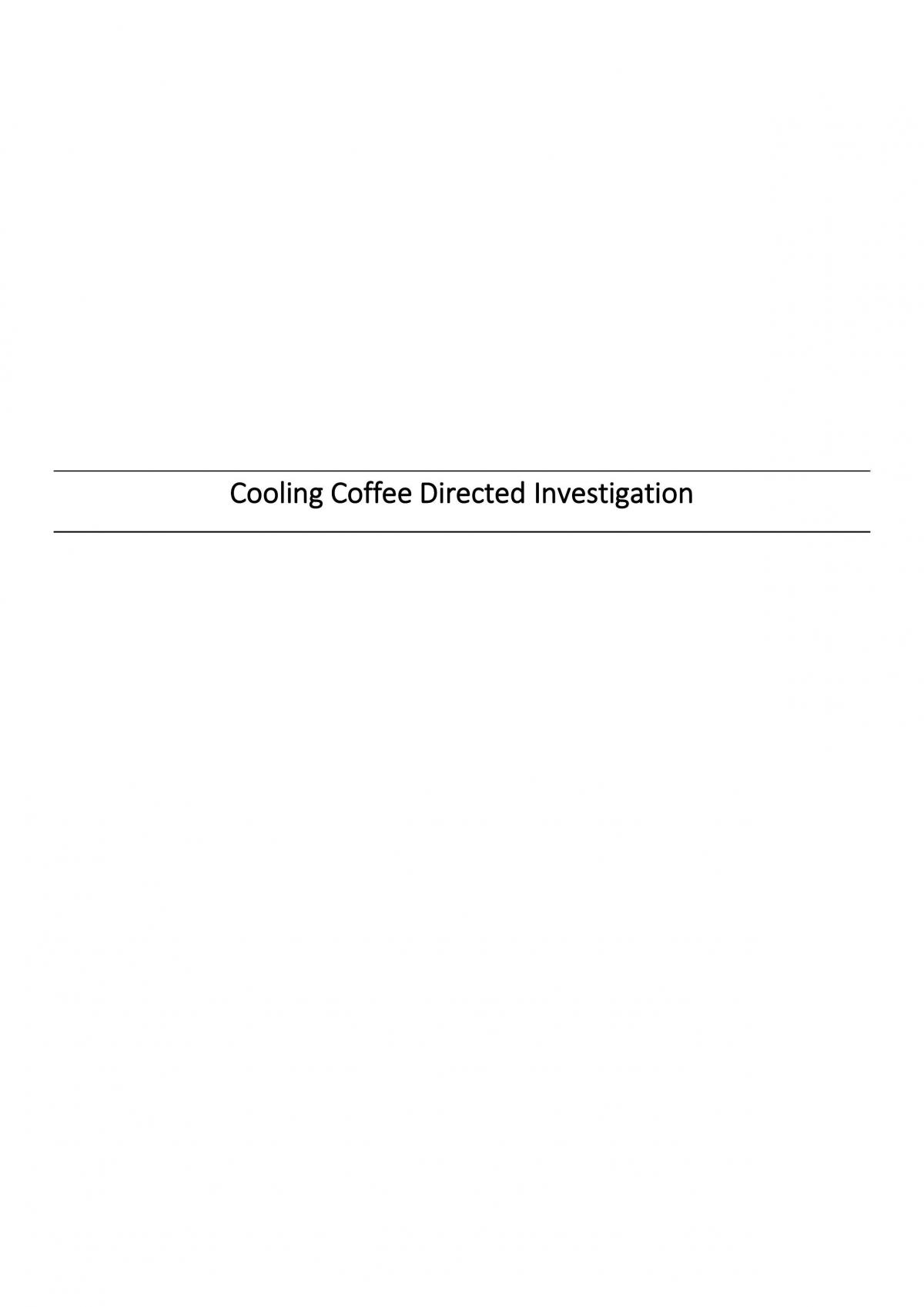 Cooling Coffee Directed Investigation - Page 1