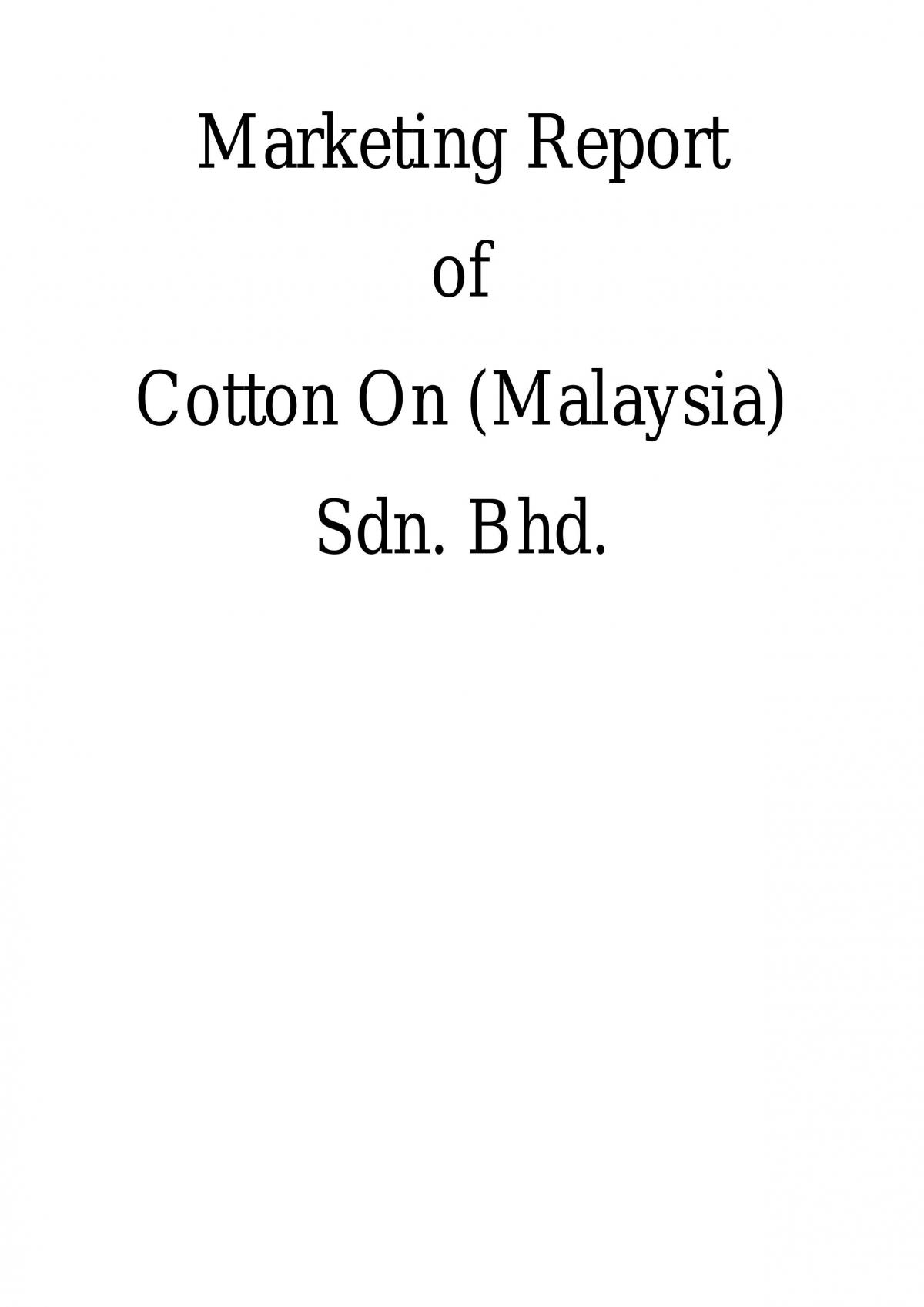 Marketing Report of Cotton On, MM0IBM - Introduction to Business  Management - Reading