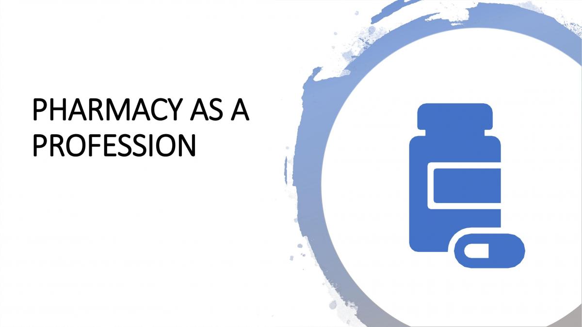 Pharmacy As A Profession - Page 1