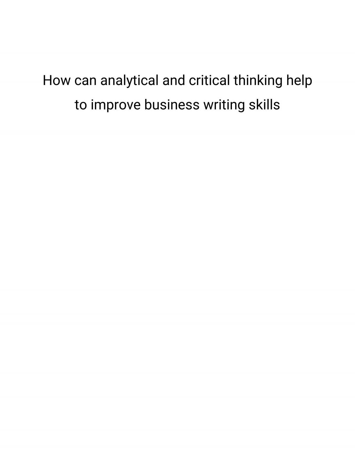 How can analytical thinking help to improve business writing skill - Page 1