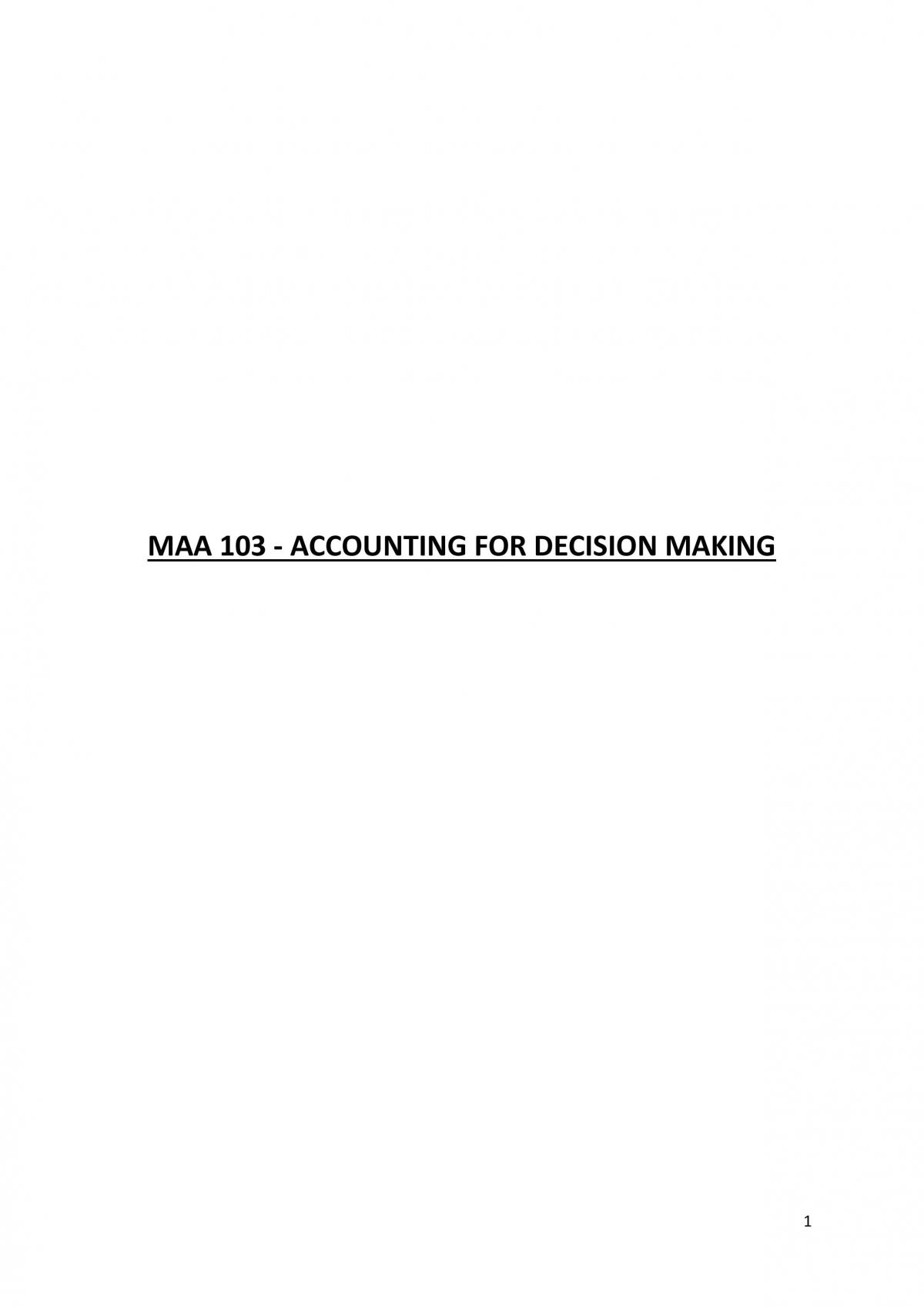 MAA 103 Accounting for Decision Making Notes  - Page 1