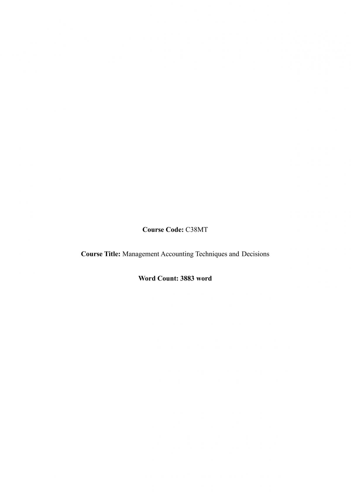 Management Accounting Techniques & Decisions Coursework - Page 1