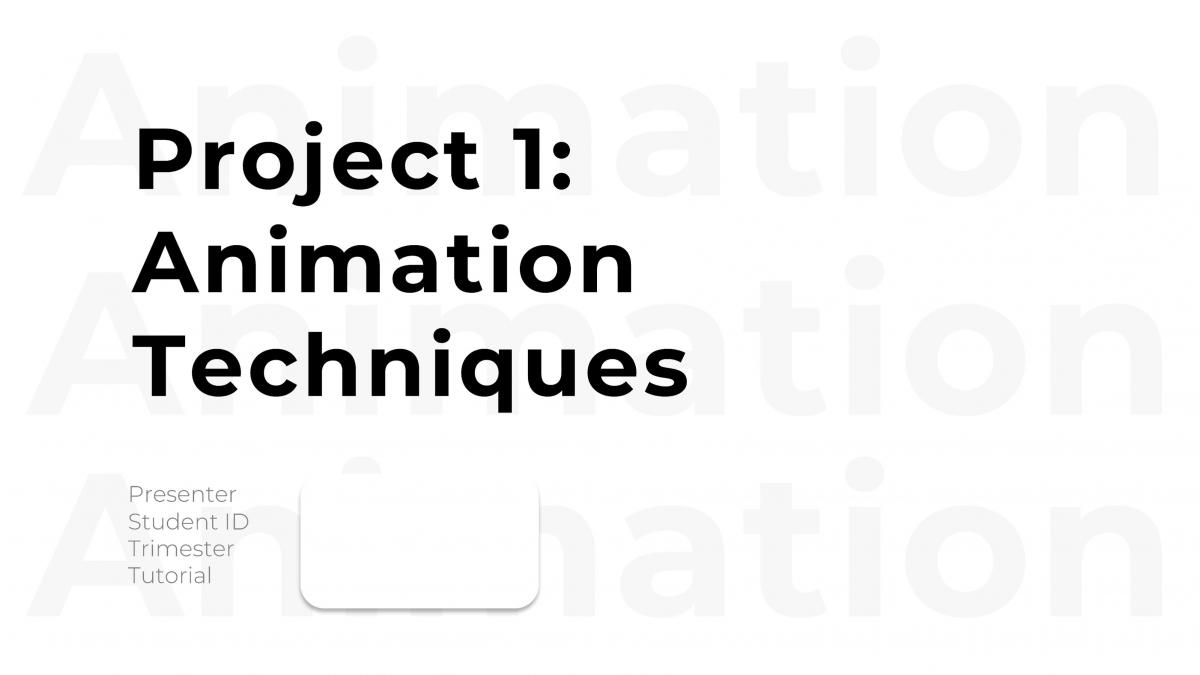 Animation Techniques - Page 1