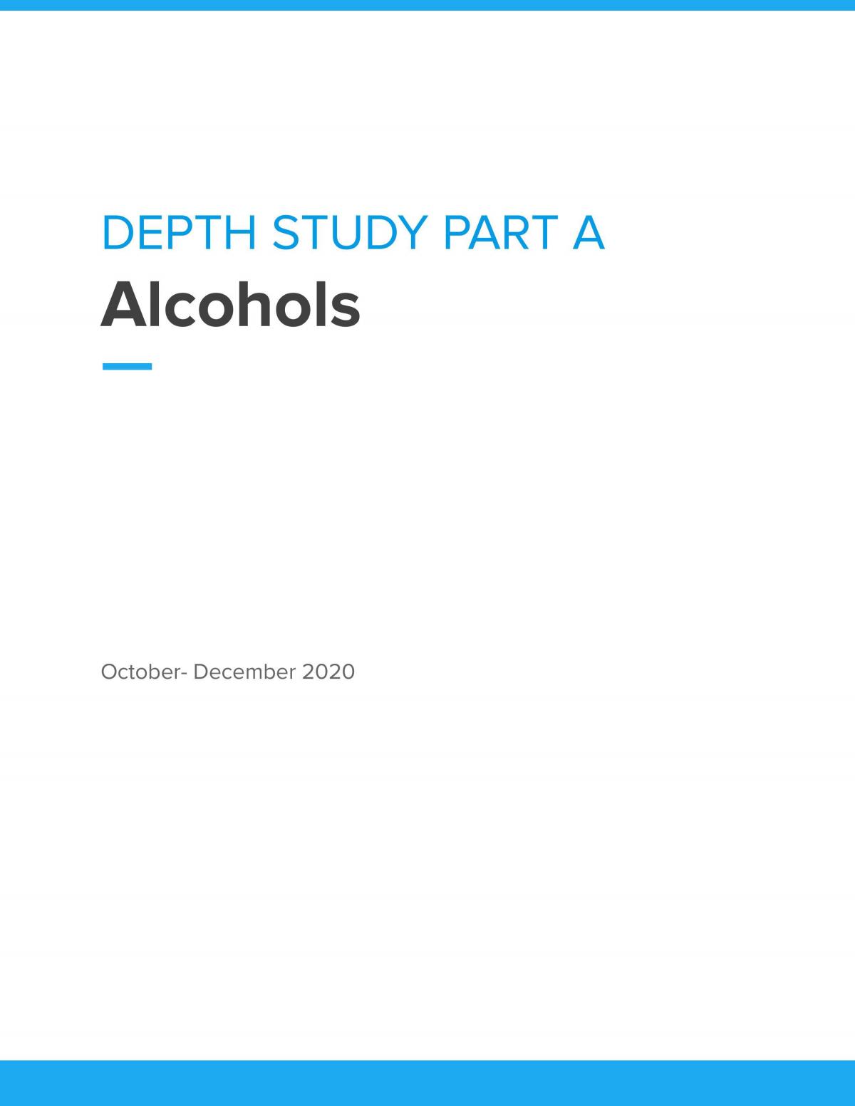 Chemistry Depth Study - Alcohols & Ethanol Case Study  - Page 1