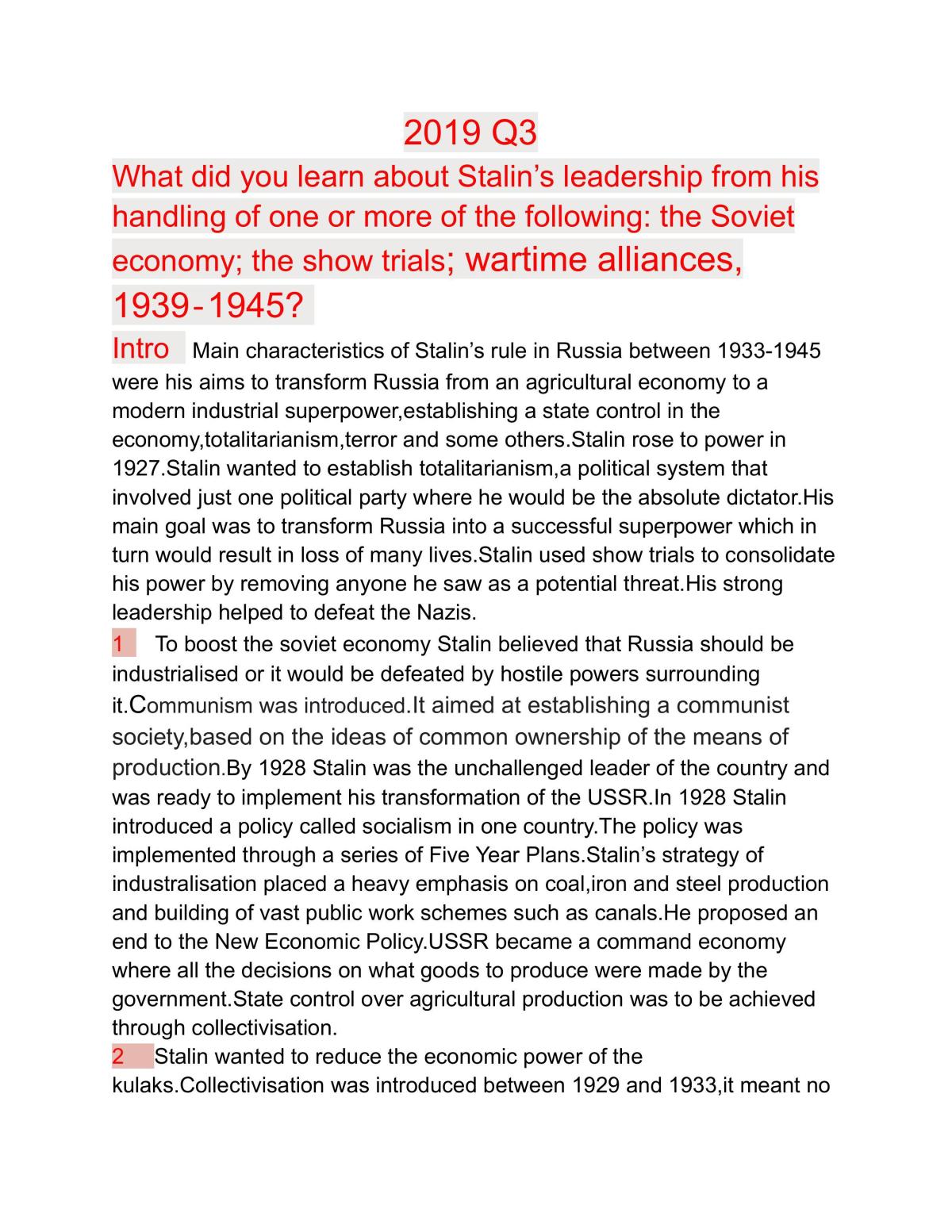 What did you learn about Stalin's leadership from his handling of one or more of the following;the Soviet economy;the show trials;wartime alliances,1939-1945? - Page 1