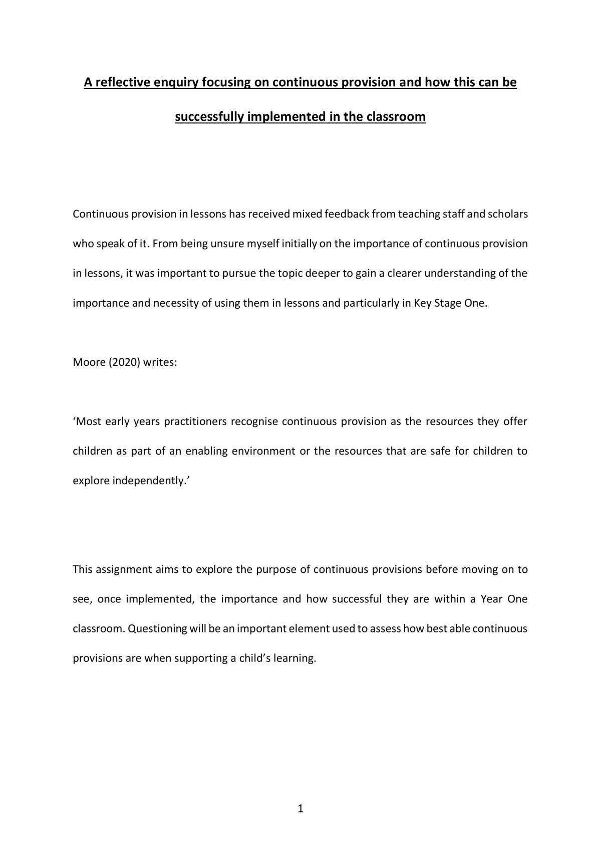 A Reflective Enquiry Focusing on Continuous Provision and How This Can Be Successfully Implemented in the Classroom - Page 1