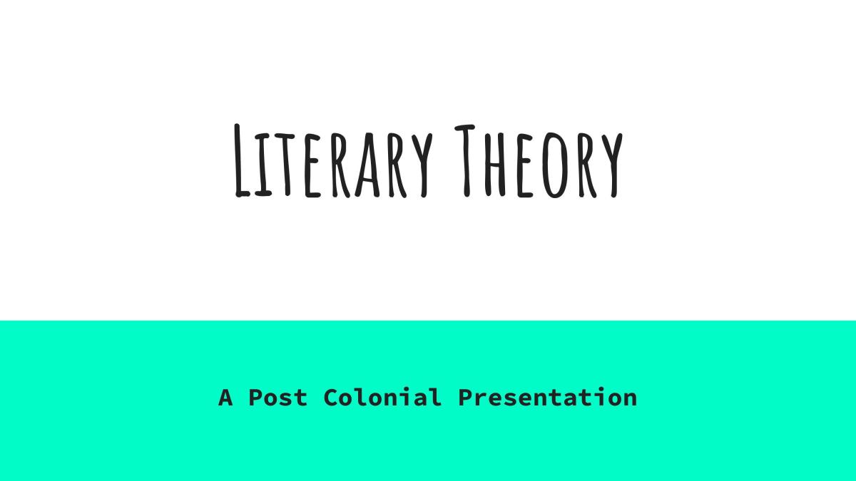 Post Colonial theory - Page 1