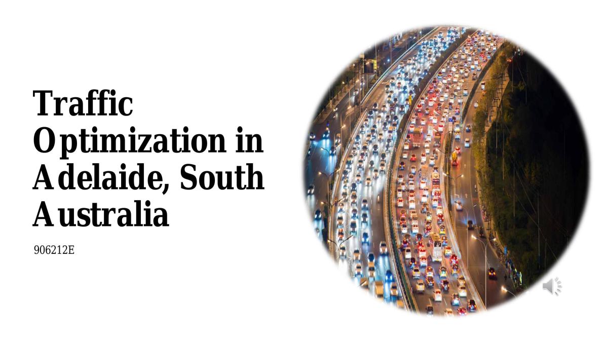Traffic Optimization in Adelaide, South Australia - Page 1