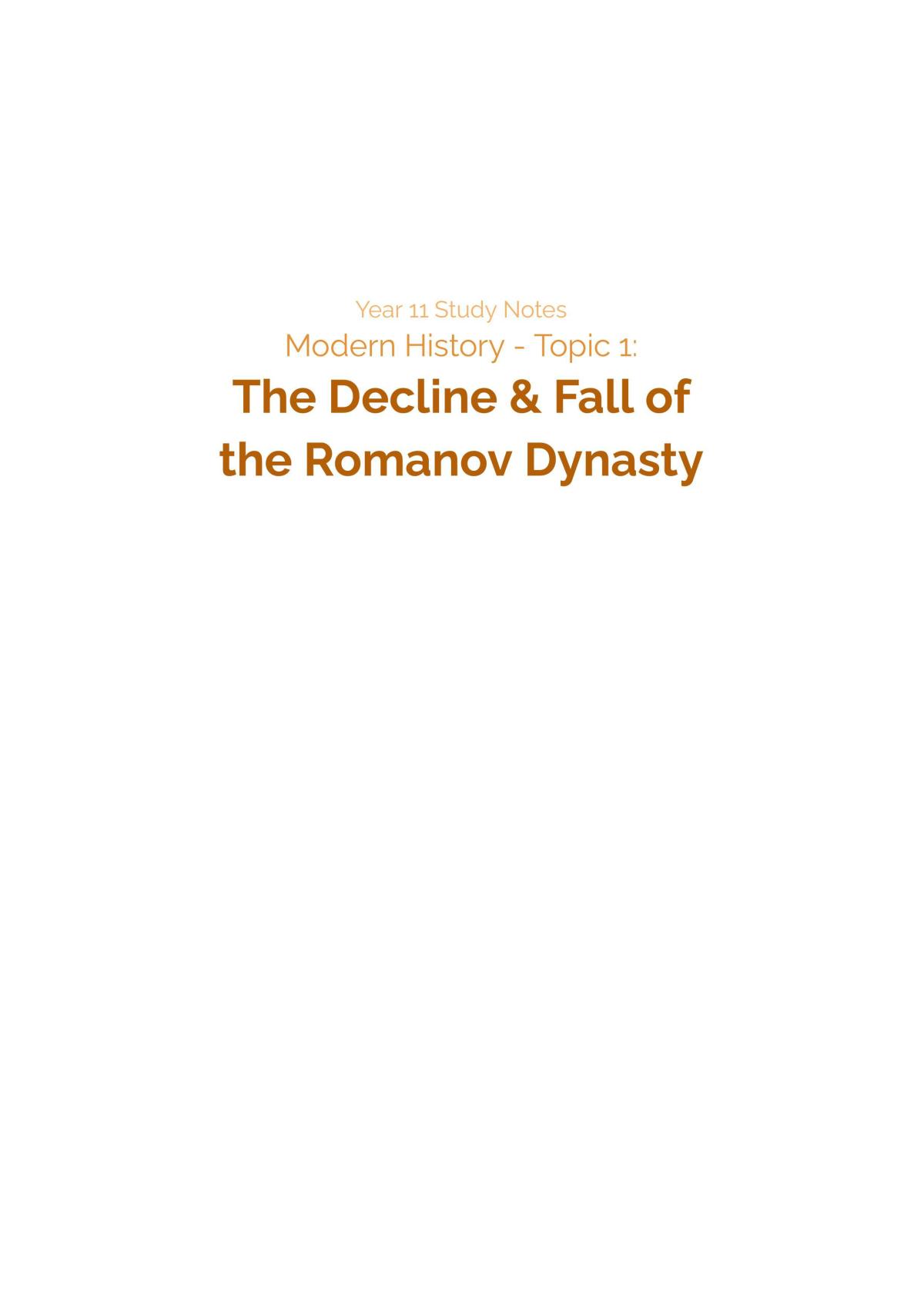 Yr11 - The Decline & fall of the Romanov Dynasty Notes - Page 1