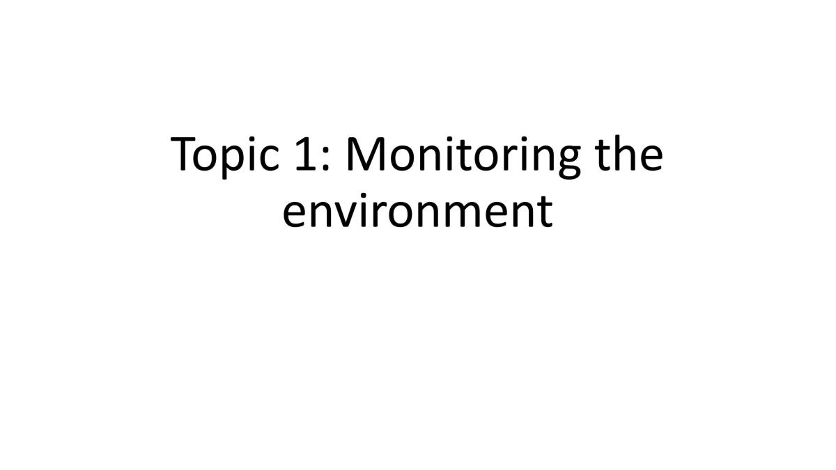 Topic 1: Monitoring the Environment - Page 1