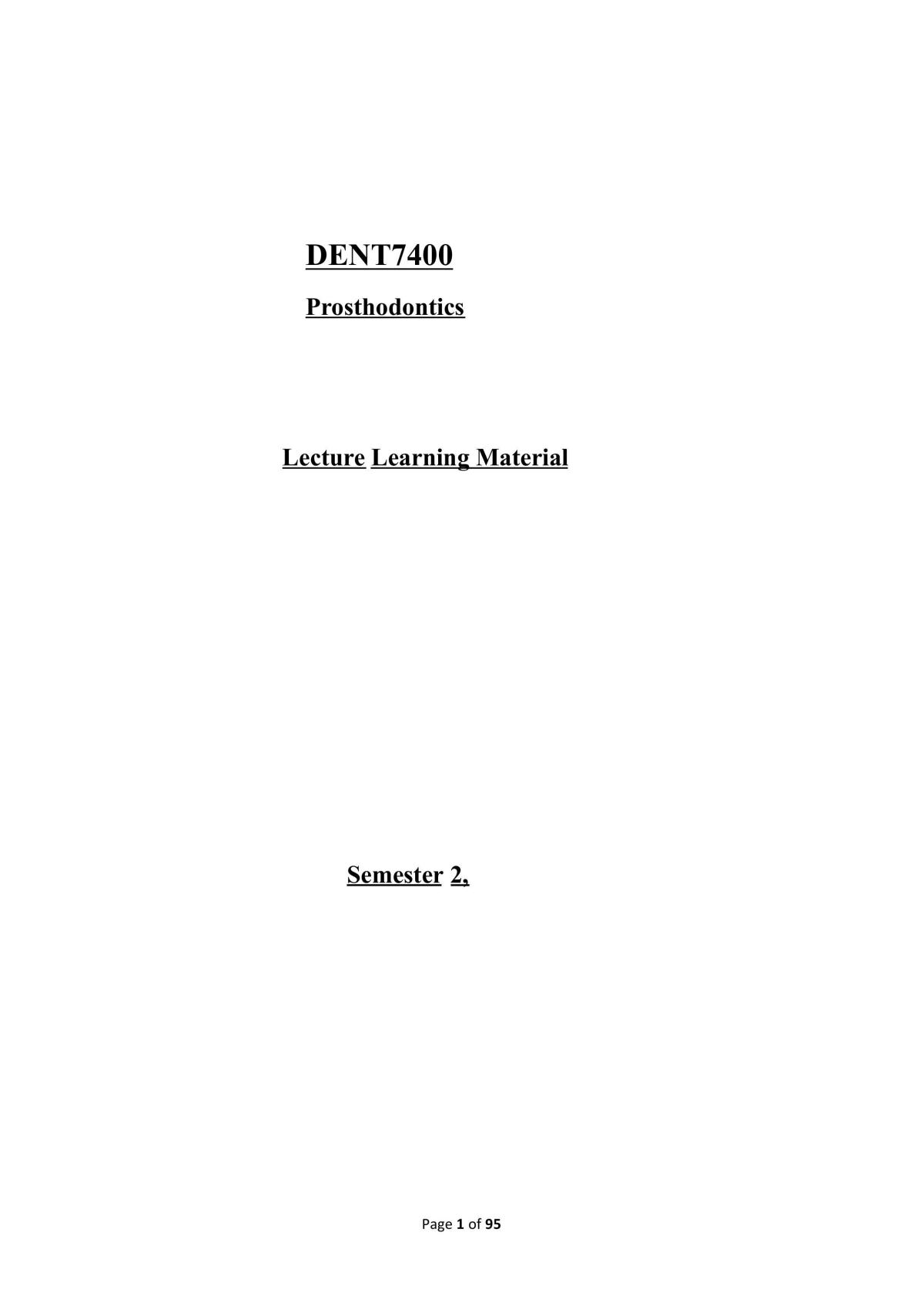 DENT7400 - Prosthodontics Semester 2  - Page 1