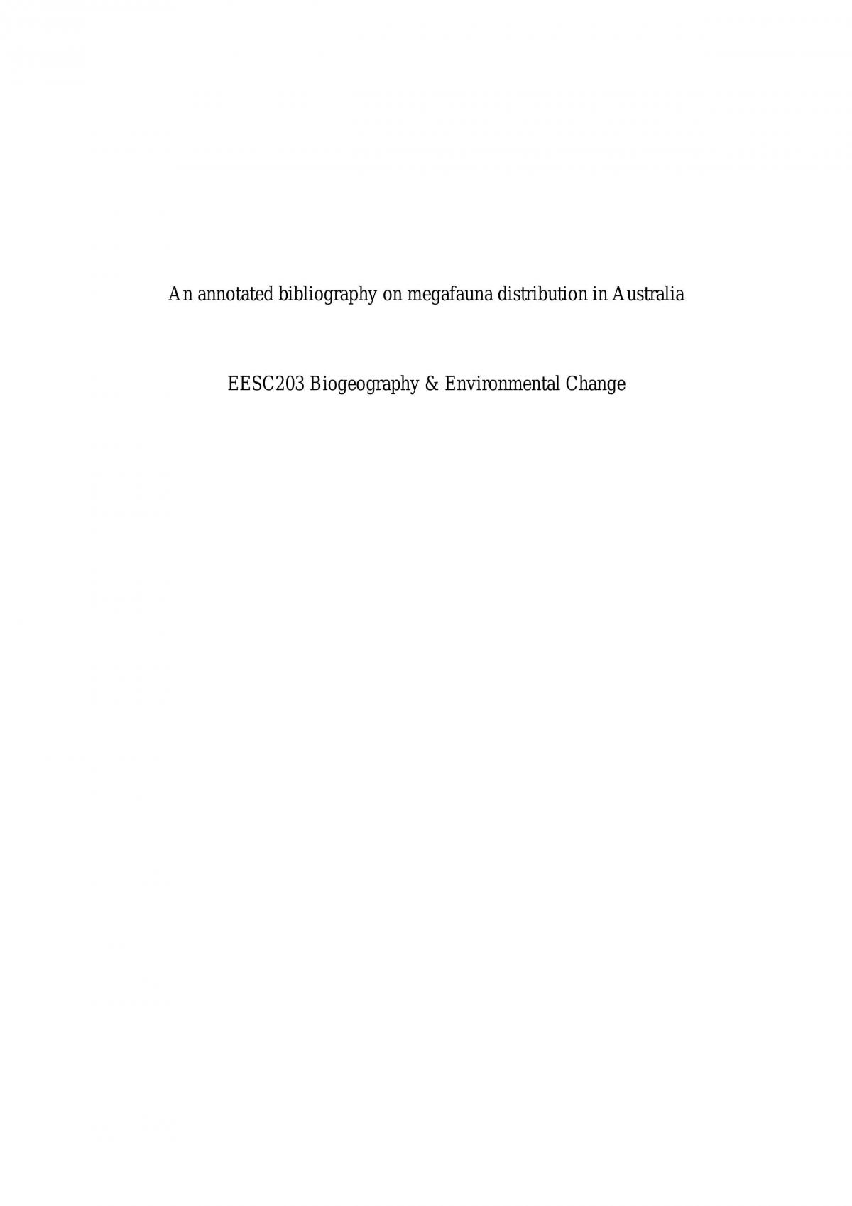 Environmental Science-Annotated Bibliography Of Five Research Papers Regarding Megafaunal Extinction In The Late Pleistocene (Approx 46,000 Years Ago). A One Page Synthesis Is Also Attatched. - Page 1