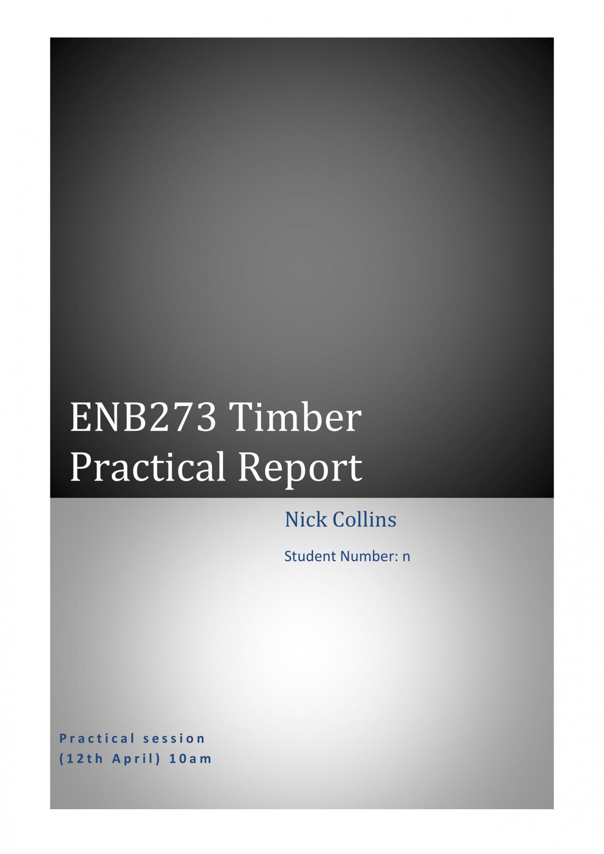 Timber Practical Report, Received 95% (Was Worth 20% of Grade) - Page 1