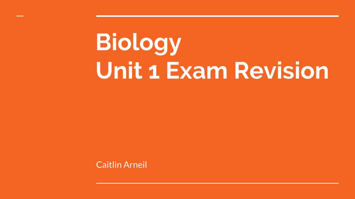 Biology Unit 1 Summary - Page 1