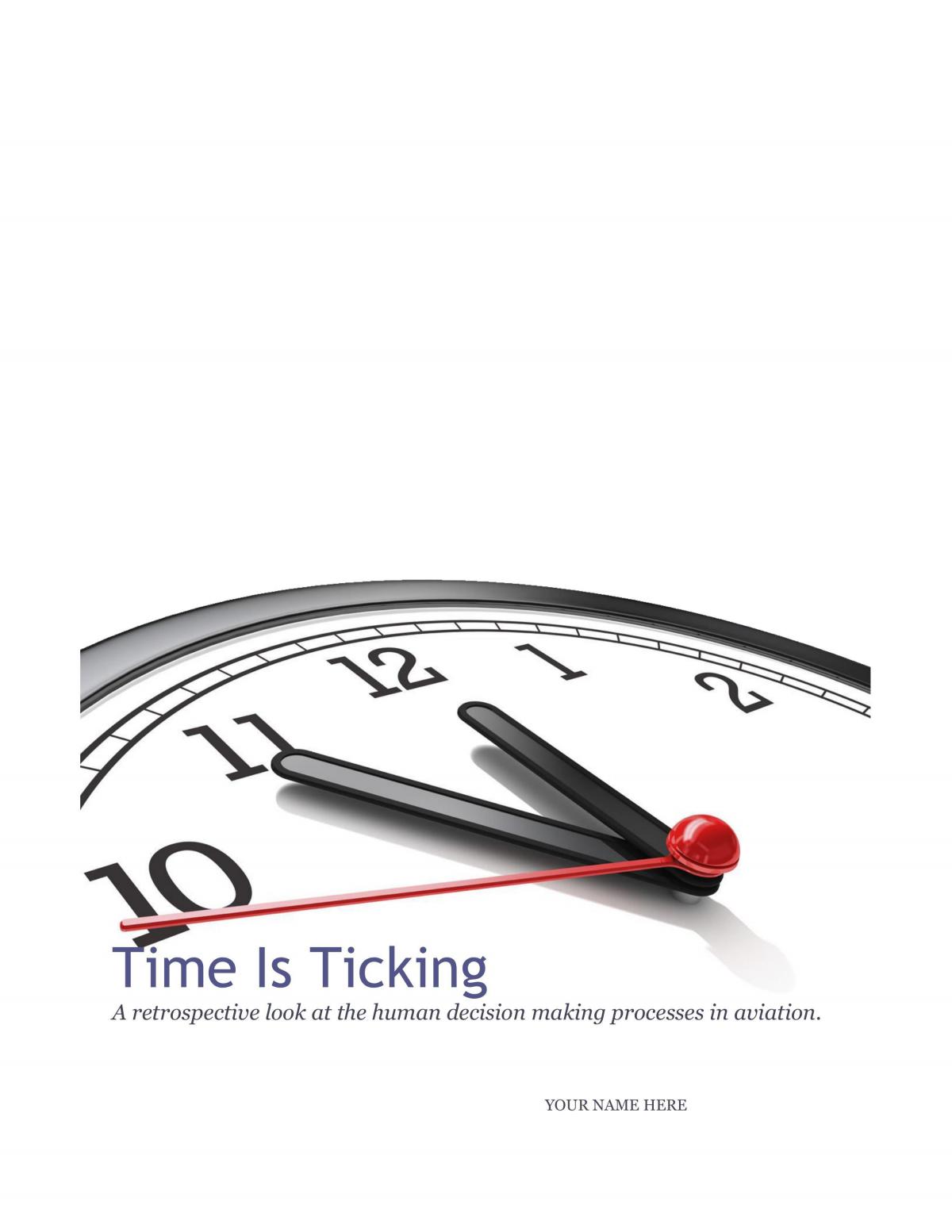 A Retrospective Look at the Decision Making Process in Aviation.  - Page 1