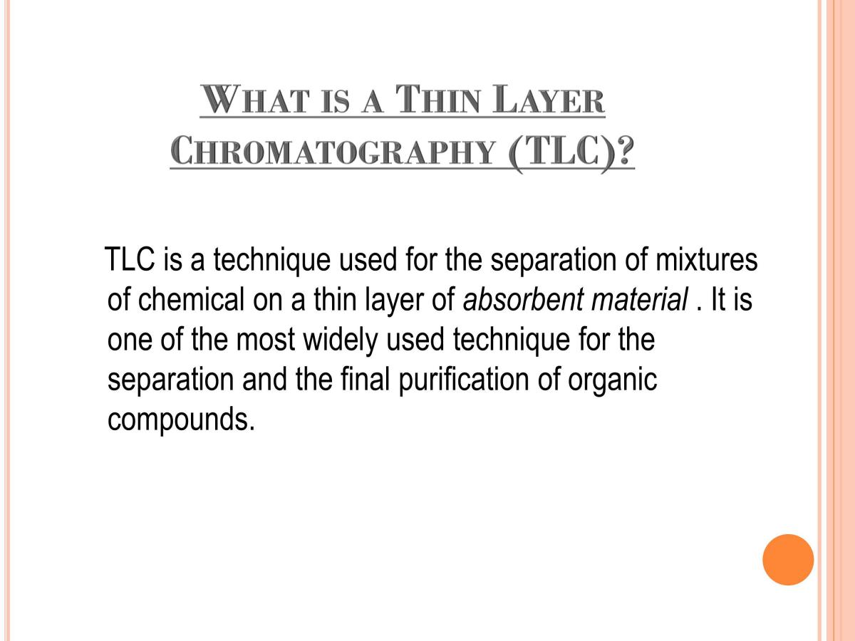 Thin Layer Chromatography - Page 3