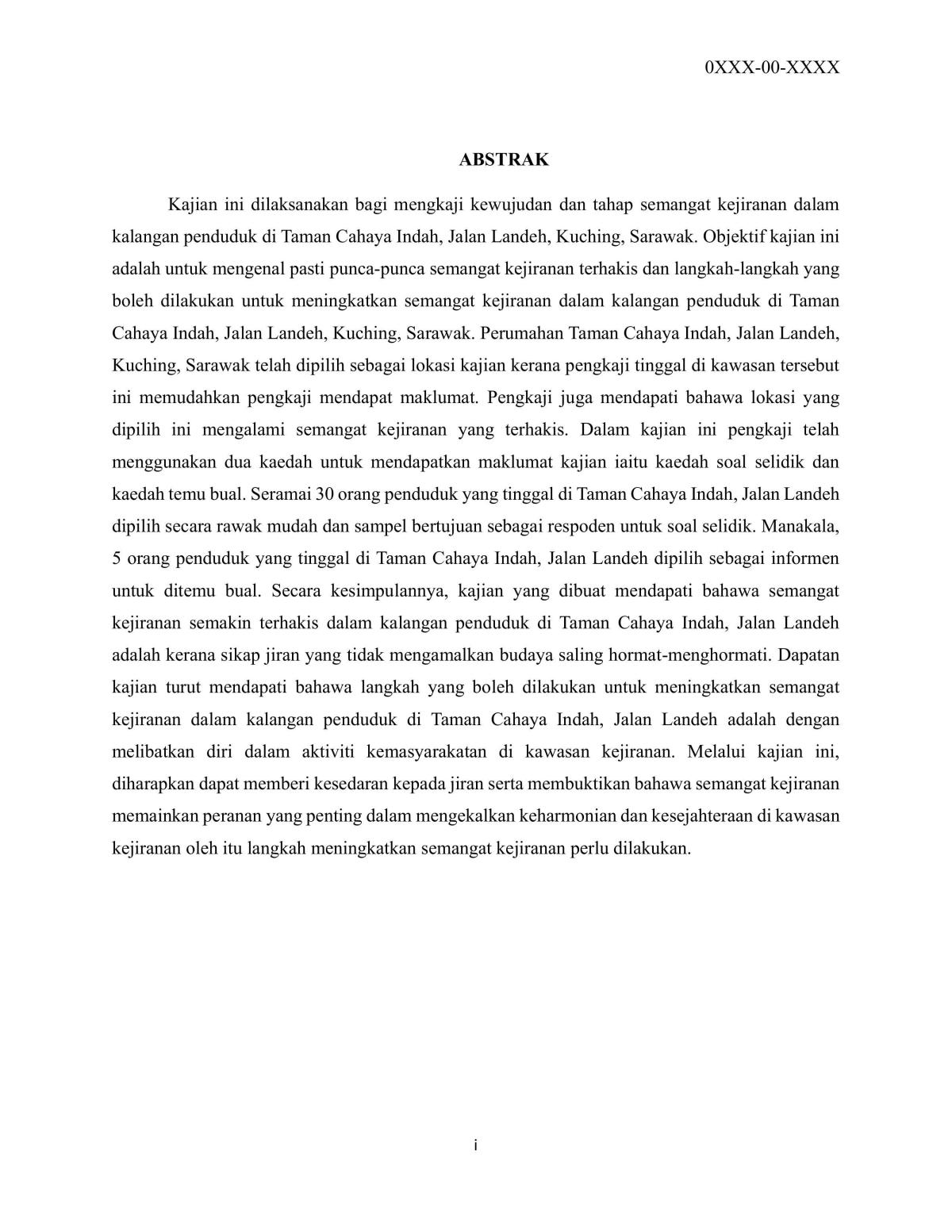 KAJIAN TENTANG SEMANGAT KEJIRAN DALAM KALANGAN PENDUDUK DI TAMAN CAHAYA INDAH, JALAN LANDEH, KUCHING, SARAWAK - Page 5